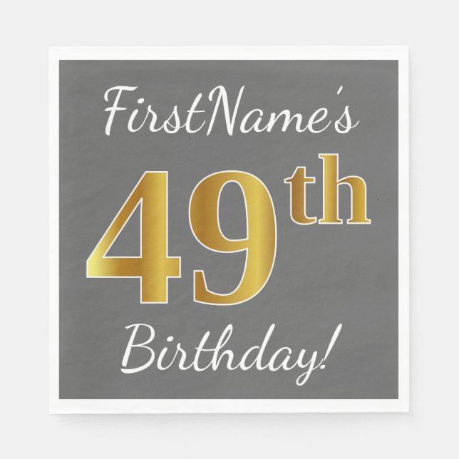 Grey, Faux Gold 49th Birthday + Custom Name Napkin (Front)
