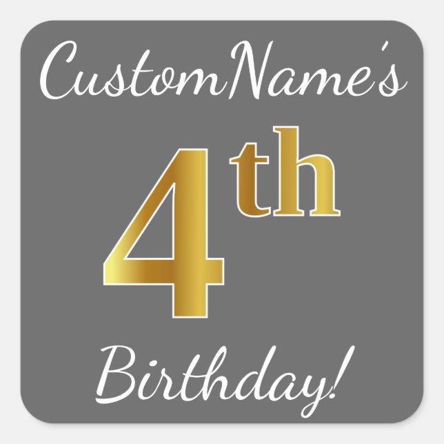 Grey, Faux Gold 4th Birthday + Custom Name Sticker (Front)