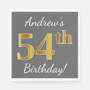 Grey, Faux Gold 54th Birthday + Custom Name Napkin