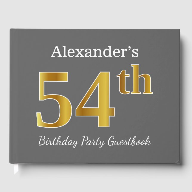 Grey, Faux Gold 54th Birthday Party + Custom Name Guest Book (Front)
