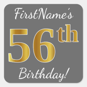 Grey, Faux Gold 56th Birthday + Custom Name Square Sticker