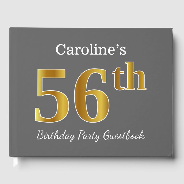 Grey, Faux Gold 56th Birthday Party + Custom Name Guest Book (Front)