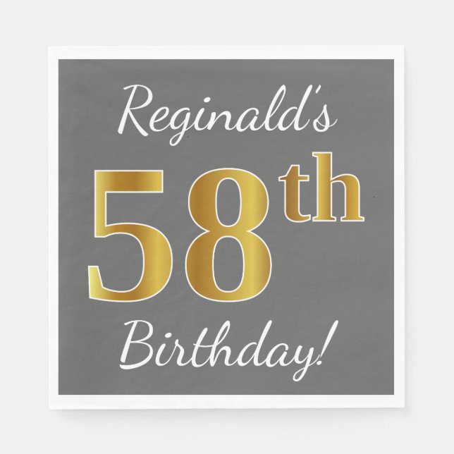 Grey, Faux Gold 58th Birthday + Custom Name Napkin (Front)