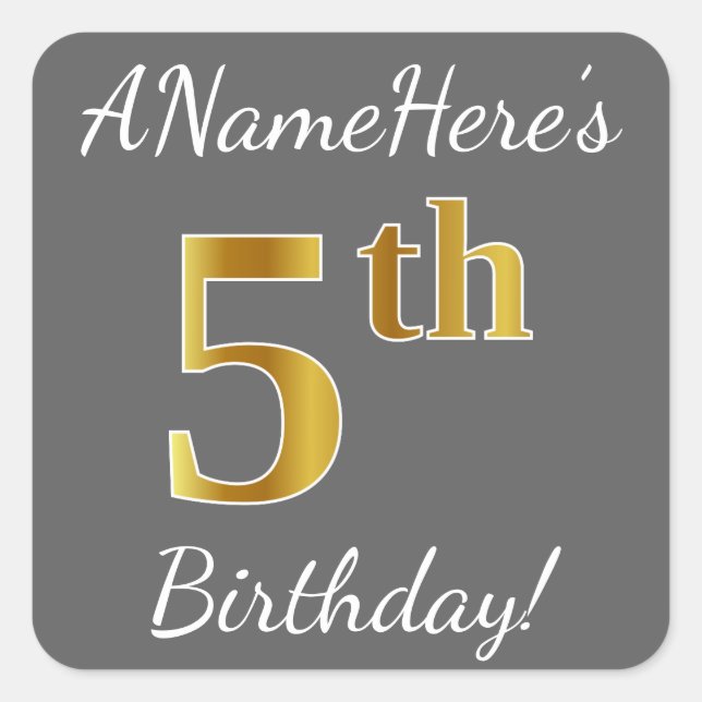 Grey, Faux Gold 5th Birthday + Custom Name Sticker (Front)