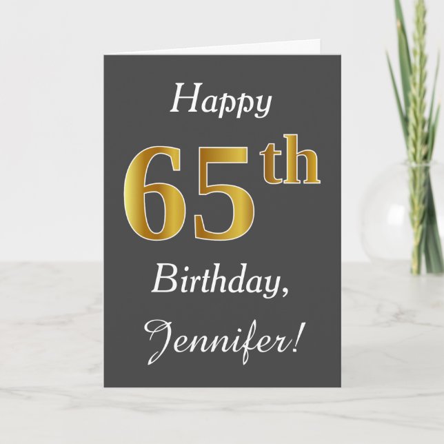 Grey, Faux Gold 65th Birthday + Custom Name Card (Front)
