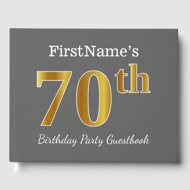 Grey, Faux Gold 70th Birthday Party + Custom Name Guest Book (Front)