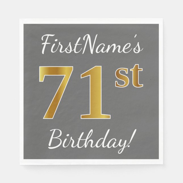 Grey, Faux Gold 71st Birthday + Custom Name Napkin (Front)