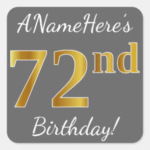 Grey, Faux Gold 72nd Birthday + Custom Name Square Sticker