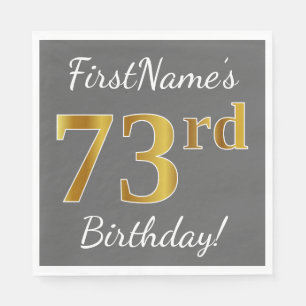 Grey, Faux Gold 73rd Birthday + Custom Name Napkin
