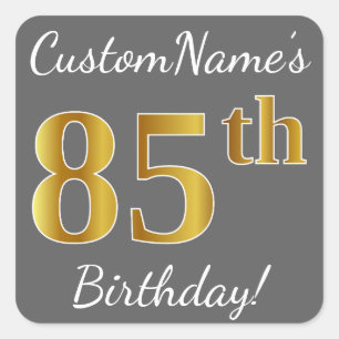 Grey, Faux Gold 85th Birthday + Custom Name Square Sticker
