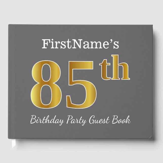Grey, Faux Gold 85th Birthday Party + Custom Name Guest Book (Front)