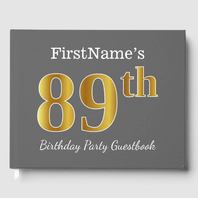 Grey, Faux Gold 89th Birthday Party + Custom Name Guest Book (Front)