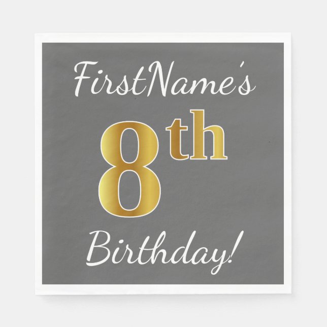 Grey, Faux Gold 8th Birthday + Custom Name Napkin (Front)