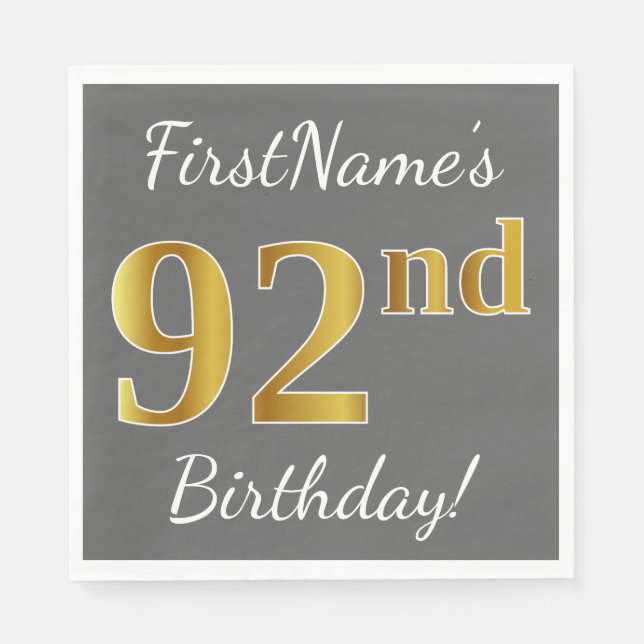Grey, Faux Gold 92nd Birthday + Custom Name Napkin (Front)