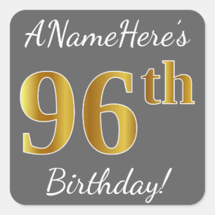 Grey, Faux Gold 96th Birthday + Custom Name Square Sticker