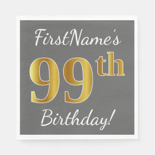Grey, Faux Gold 99th Birthday + Custom Name Napkin