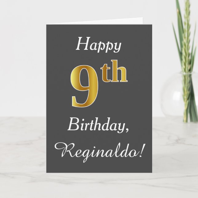 Grey, Faux Gold 9th Birthday + Custom Name Card (Front)