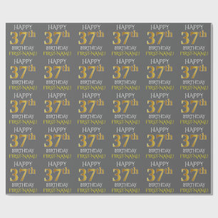 Grey, Faux Gold "HAPPY 37th BIRTHDAY" Wrapping Paper