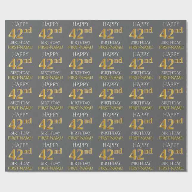 Grey, Faux Gold "HAPPY 42nd BIRTHDAY" Wrapping Paper (Flat)