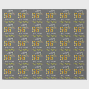 Grey, Faux Gold "HAPPY 56th BIRTHDAY" Wrapping Paper