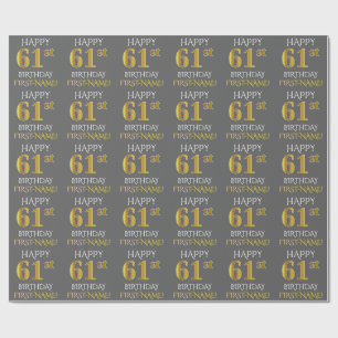 Grey, Faux Gold "HAPPY 61st BIRTHDAY" Wrapping Paper