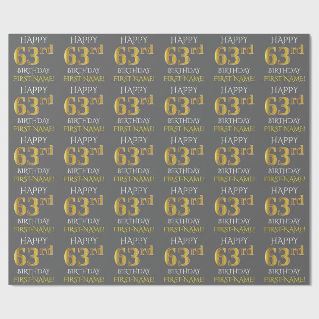 Grey, Faux Gold "HAPPY 63rd BIRTHDAY" Wrapping Paper (Flat)