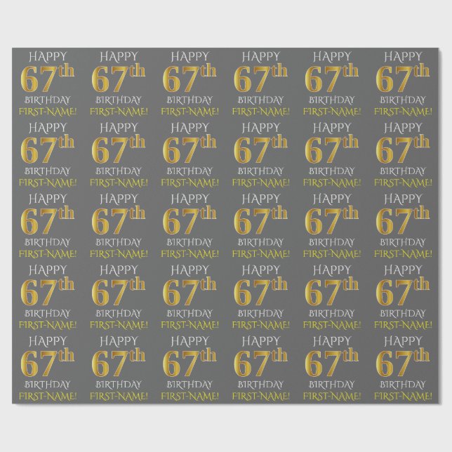 Grey, Faux Gold "HAPPY 67th BIRTHDAY" Wrapping Paper (Flat)