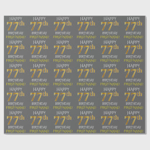 Grey, Faux Gold "HAPPY 77th BIRTHDAY" Wrapping Paper