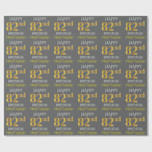 Grey, Faux Gold "HAPPY 82nd BIRTHDAY" Wrapping Paper