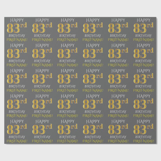 Grey, Faux Gold "HAPPY 83rd BIRTHDAY" Wrapping Paper (Flat)