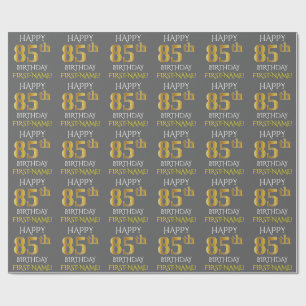 Grey, Faux Gold "HAPPY 85th BIRTHDAY" Wrapping Paper