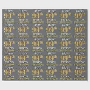 Grey, Faux Gold "HAPPY 99th BIRTHDAY" Wrapping Paper