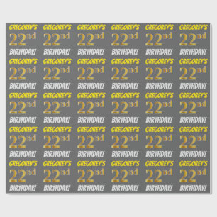 Grey, Faux/Imitation Gold, "22nd BIRTHDAY" Wrapping Paper