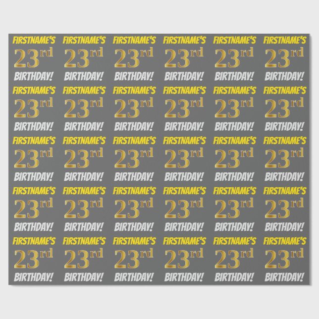Grey, Faux/Imitation Gold, "23rd BIRTHDAY" Wrapping Paper (Flat)