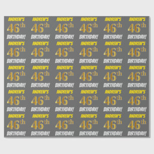 Grey, Faux/Imitation Gold, "46th BIRTHDAY" Wrapping Paper