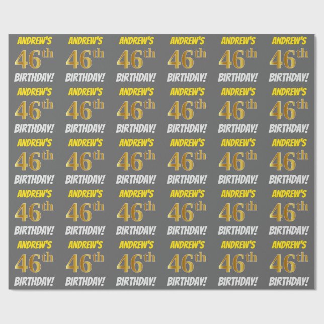 Grey, Faux/Imitation Gold, "46th BIRTHDAY" Wrapping Paper (Flat)
