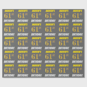 Grey, Faux/Imitation Gold, "61st BIRTHDAY" Wrapping Paper
