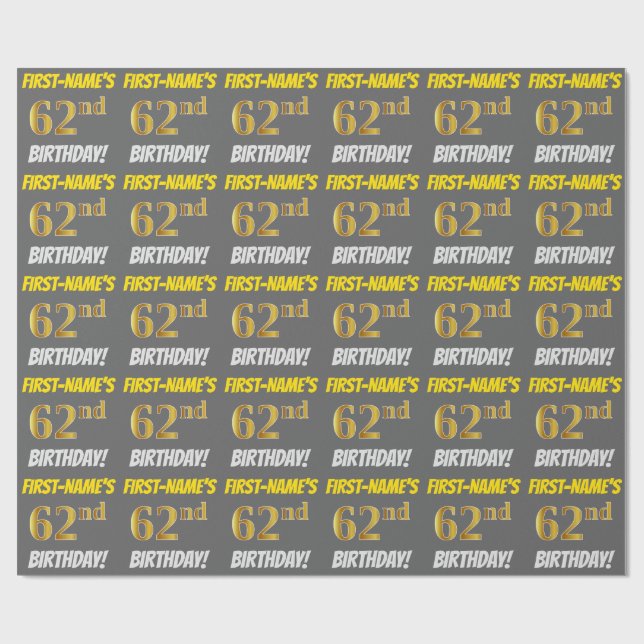 Grey, Faux/Imitation Gold, "62nd BIRTHDAY" Wrapping Paper (Flat)