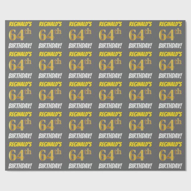 Grey, Faux/Imitation Gold, "64th BIRTHDAY" Wrapping Paper (Flat)