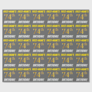 Grey, Faux/Imitation Gold, "74th BIRTHDAY" Wrapping Paper
