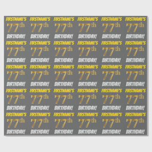 Grey, Faux/Imitation Gold, "77th BIRTHDAY" Wrapping Paper