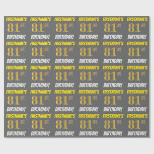 Grey, Faux/Imitation Gold, "81st BIRTHDAY" Wrapping Paper