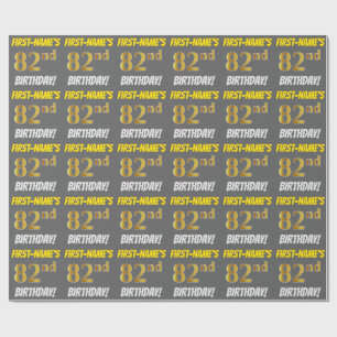 Grey, Faux/Imitation Gold, "82nd BIRTHDAY" Wrapping Paper