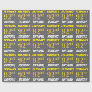 Grey, Faux/Imitation Gold, "92nd BIRTHDAY" Wrapping Paper