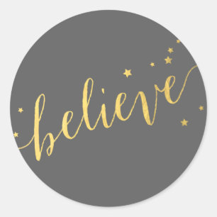 Grey Gold Believe Script Holiday Classic Round Sticker