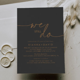 Grey Gold Classic We Still Do Vow Renewal Invitation