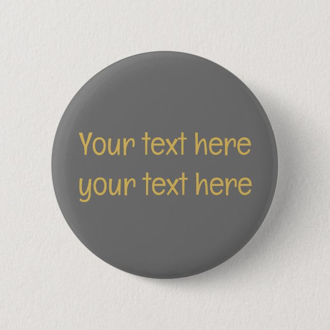 Grey Gold Professional Trendy Minimalist Own Text 6 Cm Round Badge (Front)