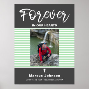Grey Green Stripes Forever in our hearts Funeral  Poster