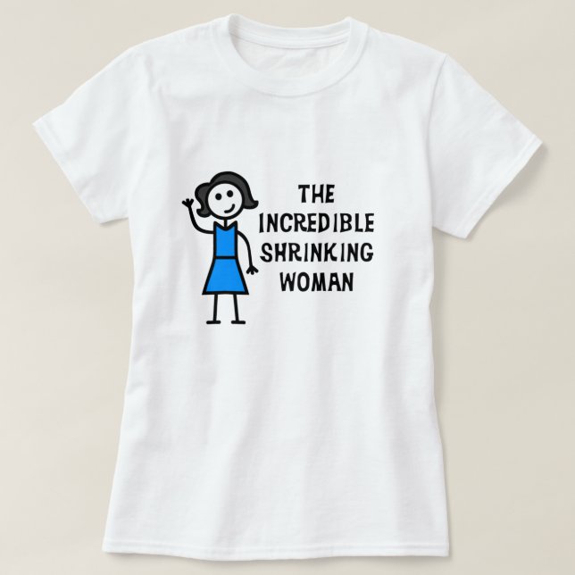 Grey Hair Incredible Shrinking Woman T-Shirt (Design Front)