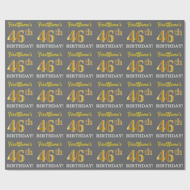Grey, Imitation Gold Look "46th BIRTHDAY" Wrapping Paper (Flat)